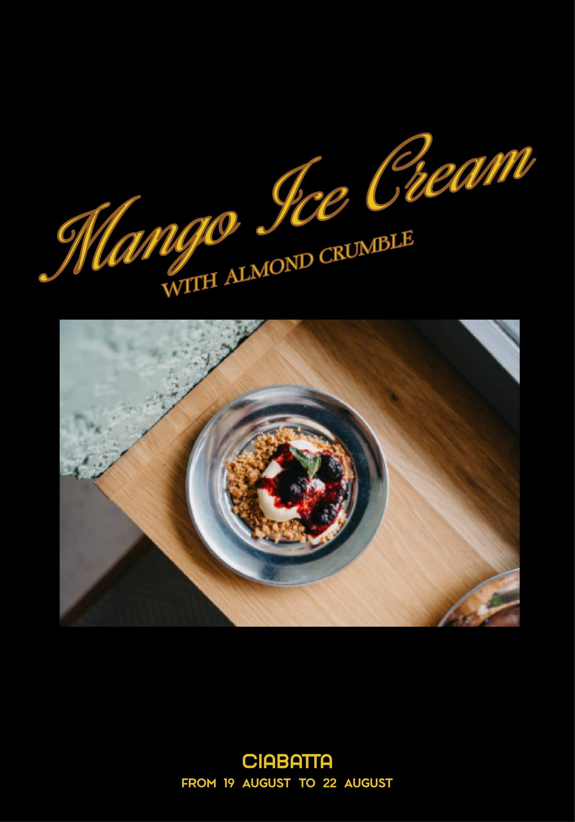 Guest Chef Ba Sharaf — mango ice cream with almond crumble